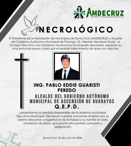 "Estamos de luto en todo el municipalismo": Amdecruz declara duelo por deceso del alcalde Pablo Guaristi- "Estamos de luto en todo el municipalismo": Amdecruz declara duelo por deceso del alcalde Pablo Guaristi