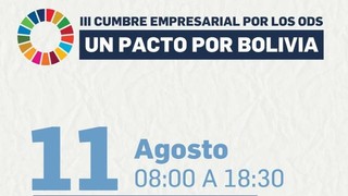 Global Pact Network Bolivia announces III Business Summit for SDGs to strengthen business leadership for sustainable dev